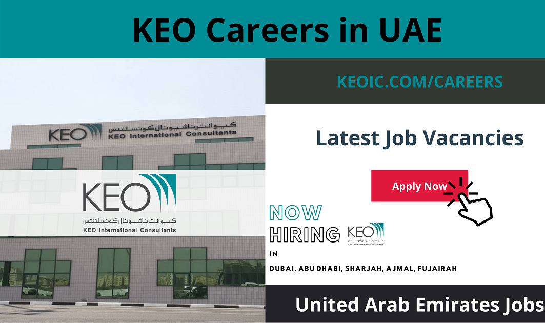 KEO Careers in UAE 2024 New Job Openings Apply Online