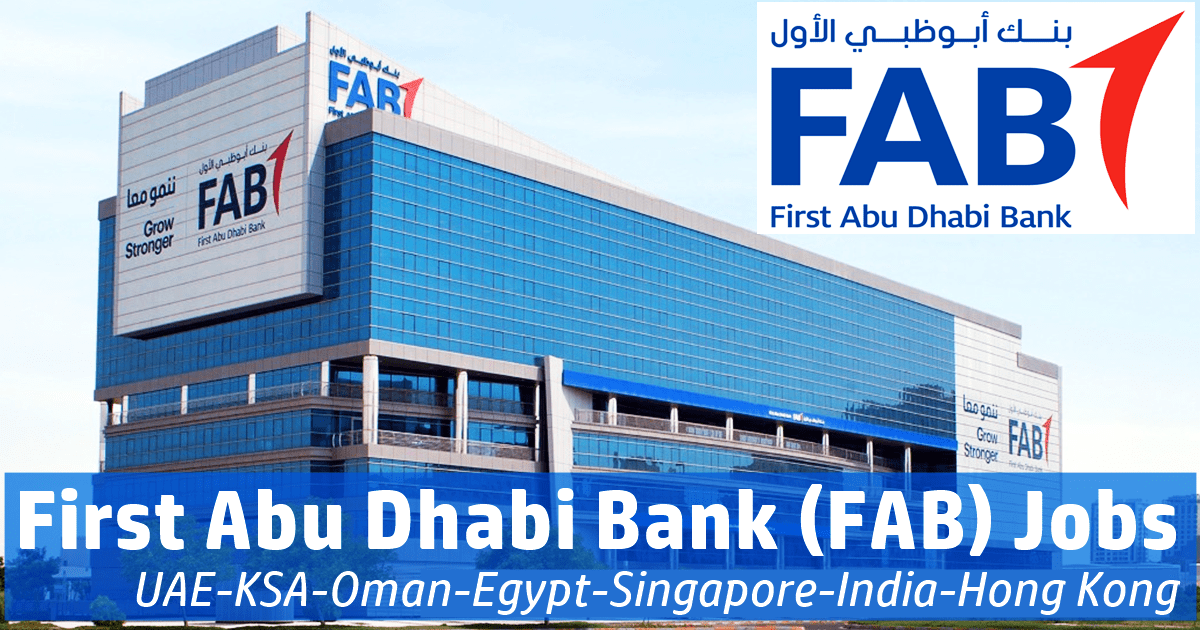 FAB Bank Careers | First Abu Dhabi Bank Careers UAE